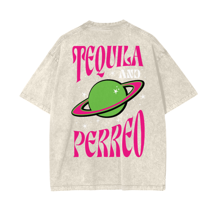 tequila,perreo,reggaeton,oversized,pump cover,streetwear